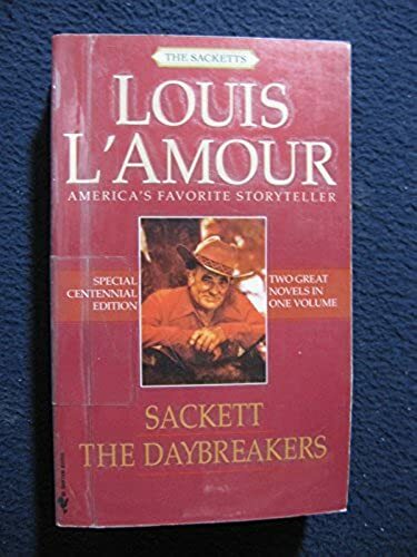 The Daybreakers/Sackett (The Sacketts) [Mass Market Paperback] [Feb 26, 2008] ..