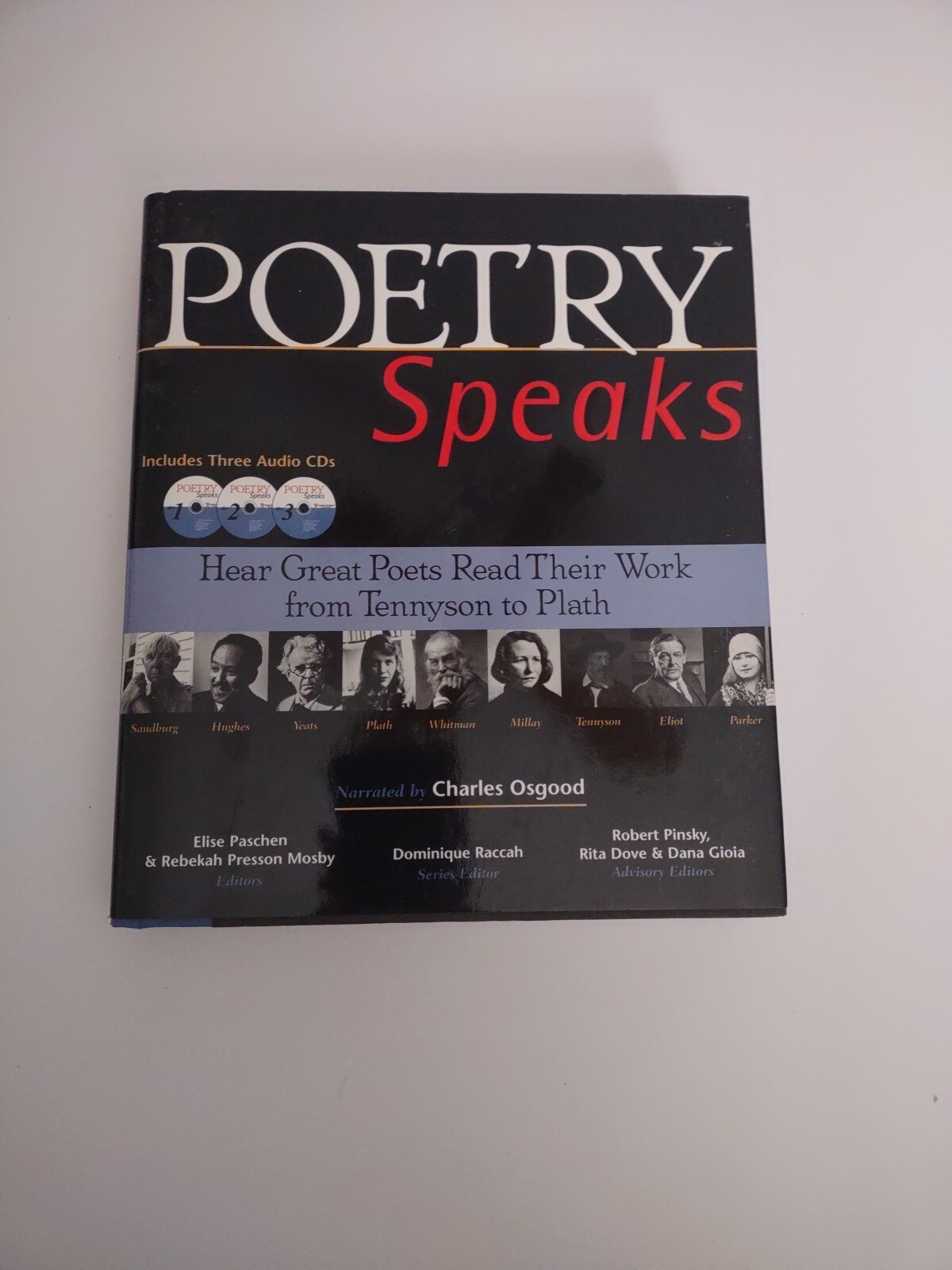 Poetry Speaks : Hear Great Poets Read Their Work from Tennyson to