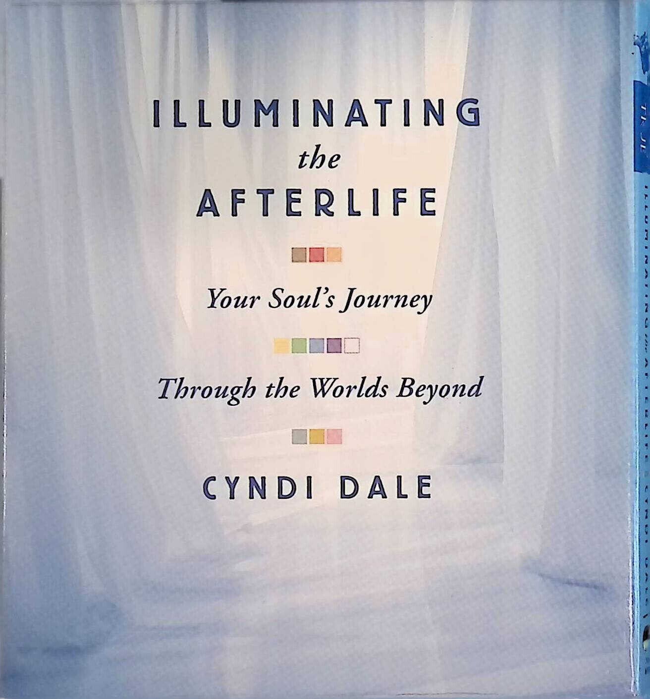 Illuminating the Afterlife: ‘Your Soul’s Journey Through the World’s Beyond’