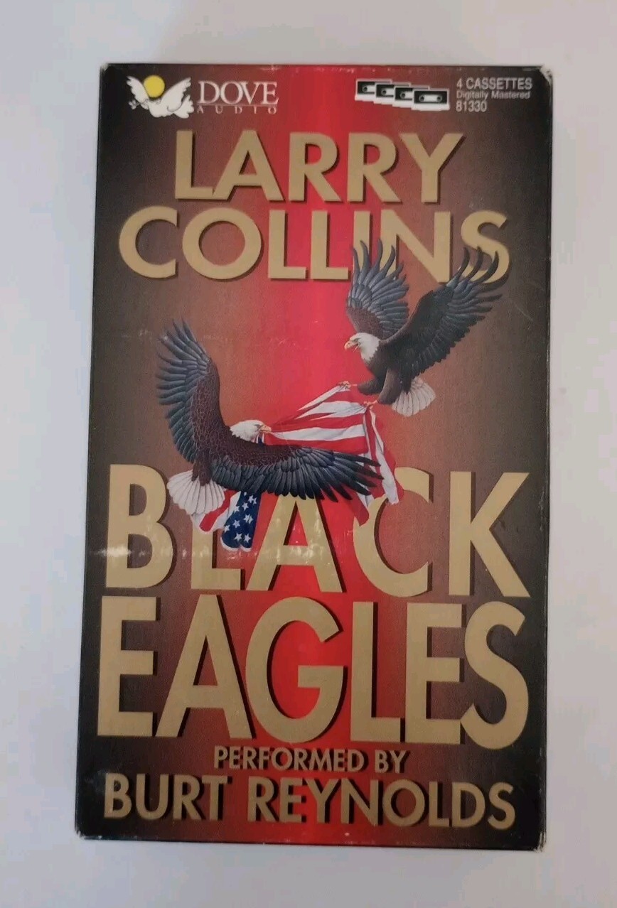 Larry Collins BLACK EAGLES read By Burt Reynolds Audio Cassette Book