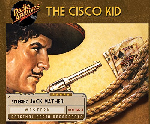 CISCO KID: VOLUME 4 NLA