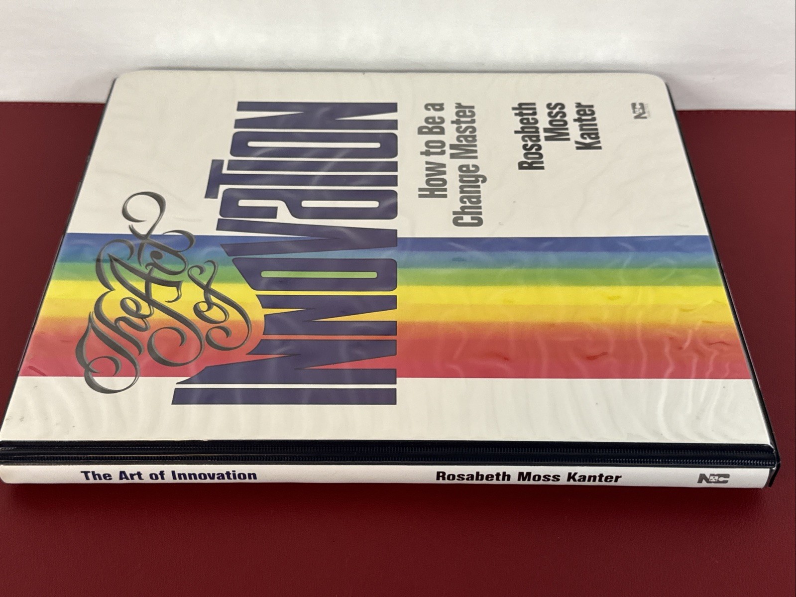 Rosabeth Moss Kanter: The Art Of Innovation — 6 Audio Cassette Course