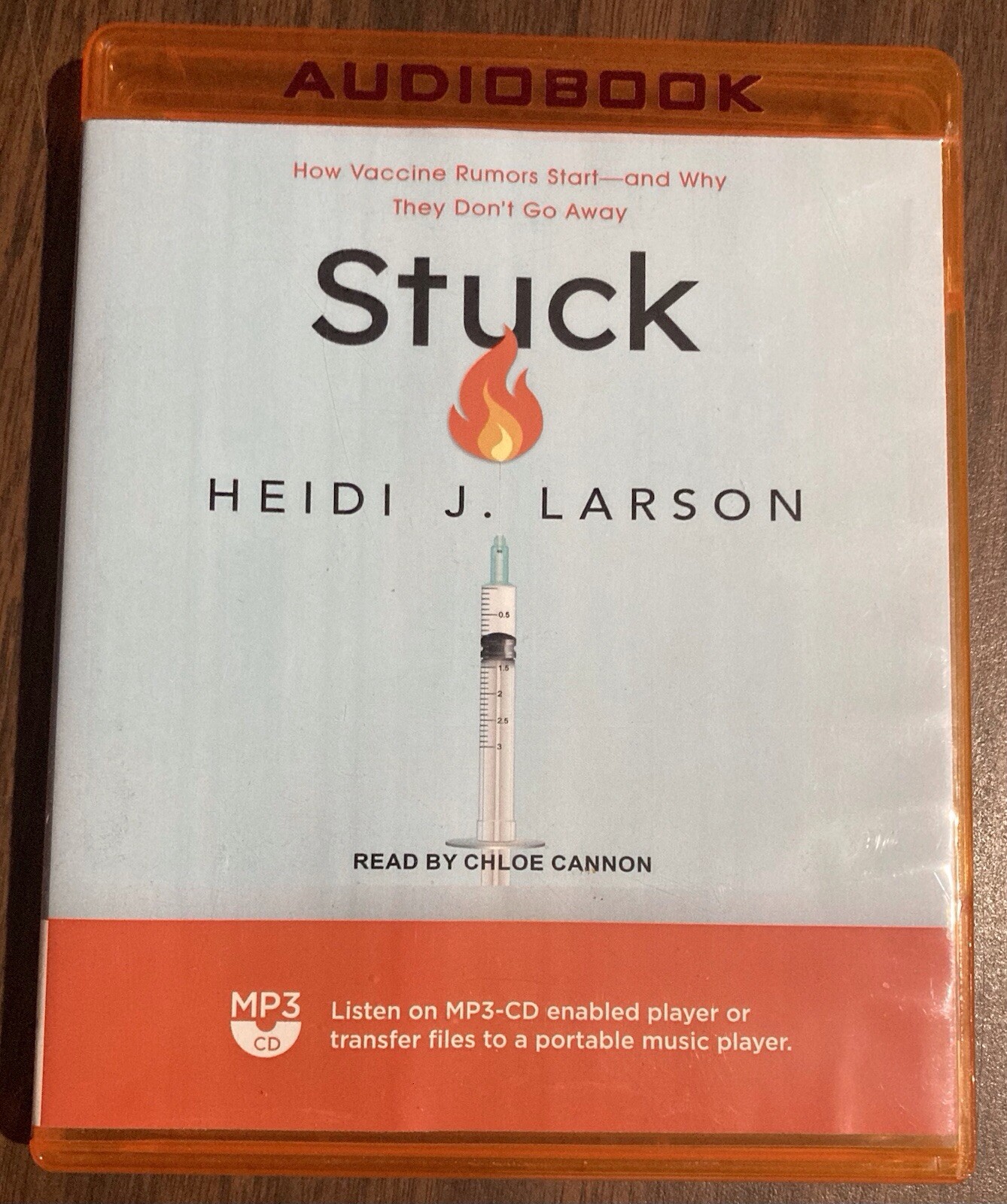Stuck : How Vaccine Rumors Start by Heidi J. Larson AUDIOBOOK MP3 CD
