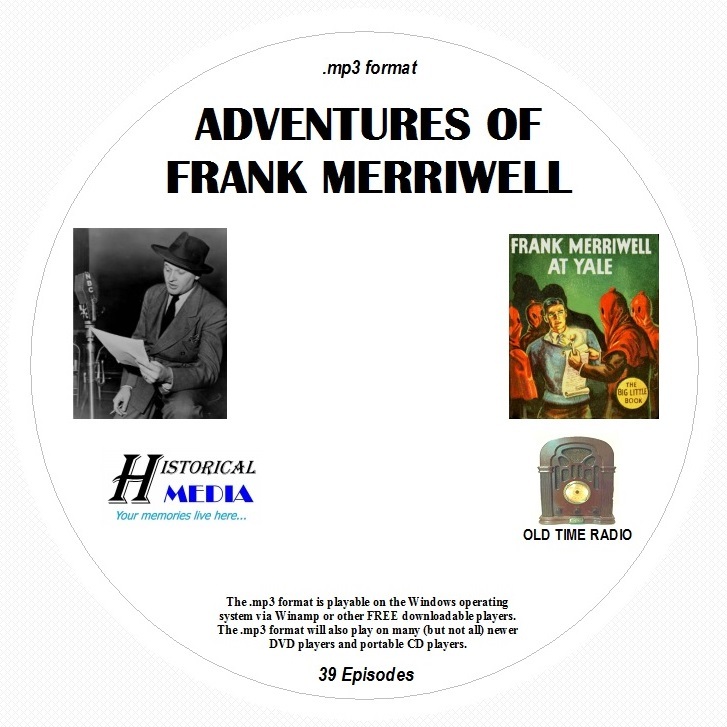 ADVENTURES OF FRANK MERRIWELL — 39 Shows — Old Time Radio MP3 Format OTR On 1 CD