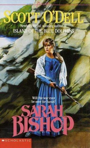 Point Ser.: Sarah Bishop by Scott O’Dell (1991, Trade Paperback)