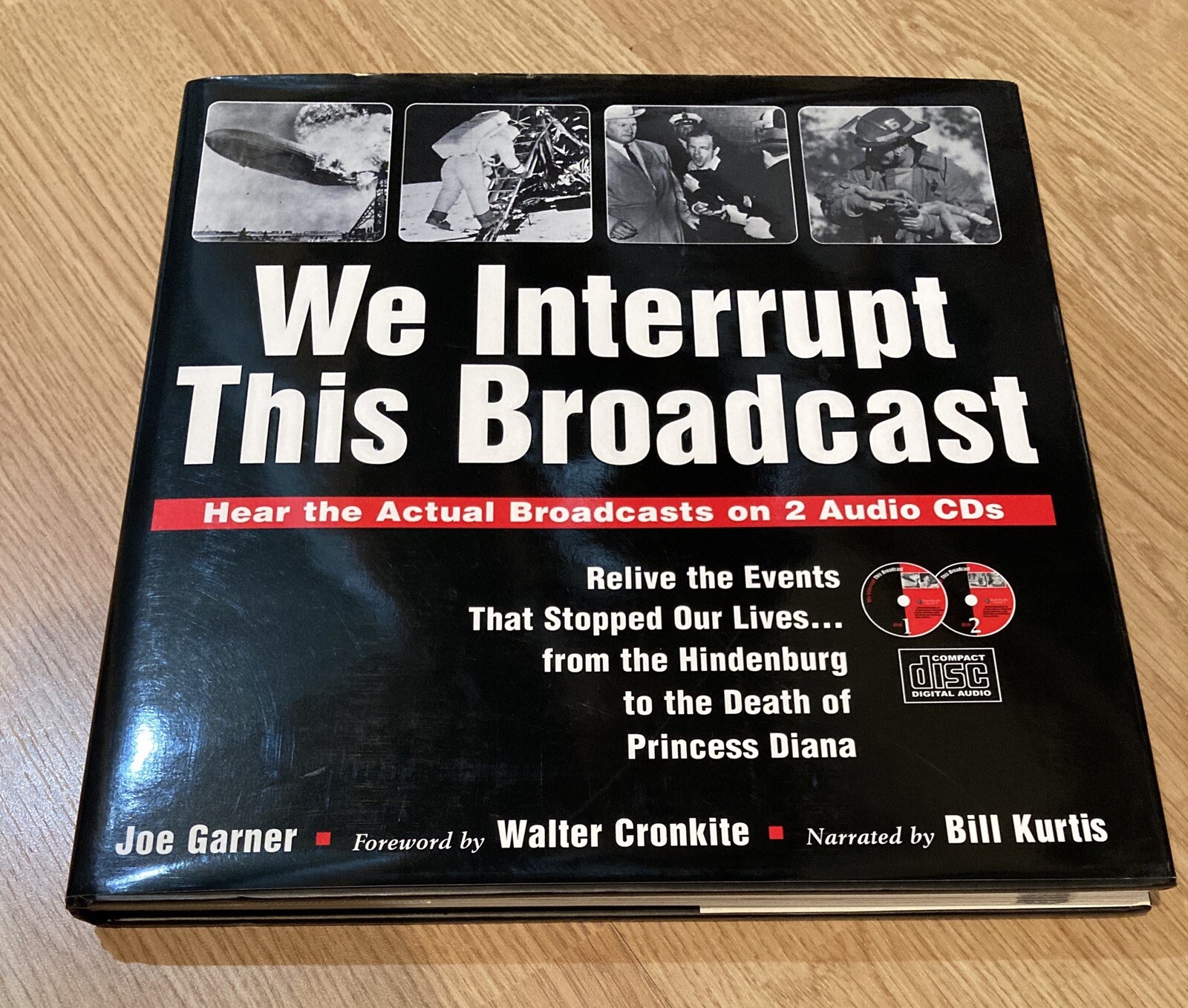 We Interrupt This Broadcast: Relive the Events That Stopped Our Lives w/ CDs