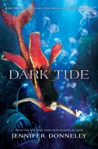 Waterfire Saga, Book Three Dark Tide — Hardcover — VERY GOOD