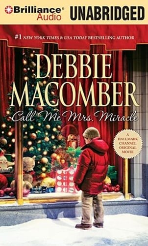 Call Me Mrs. Miracle by Debbie Macomber: Used Audiobook