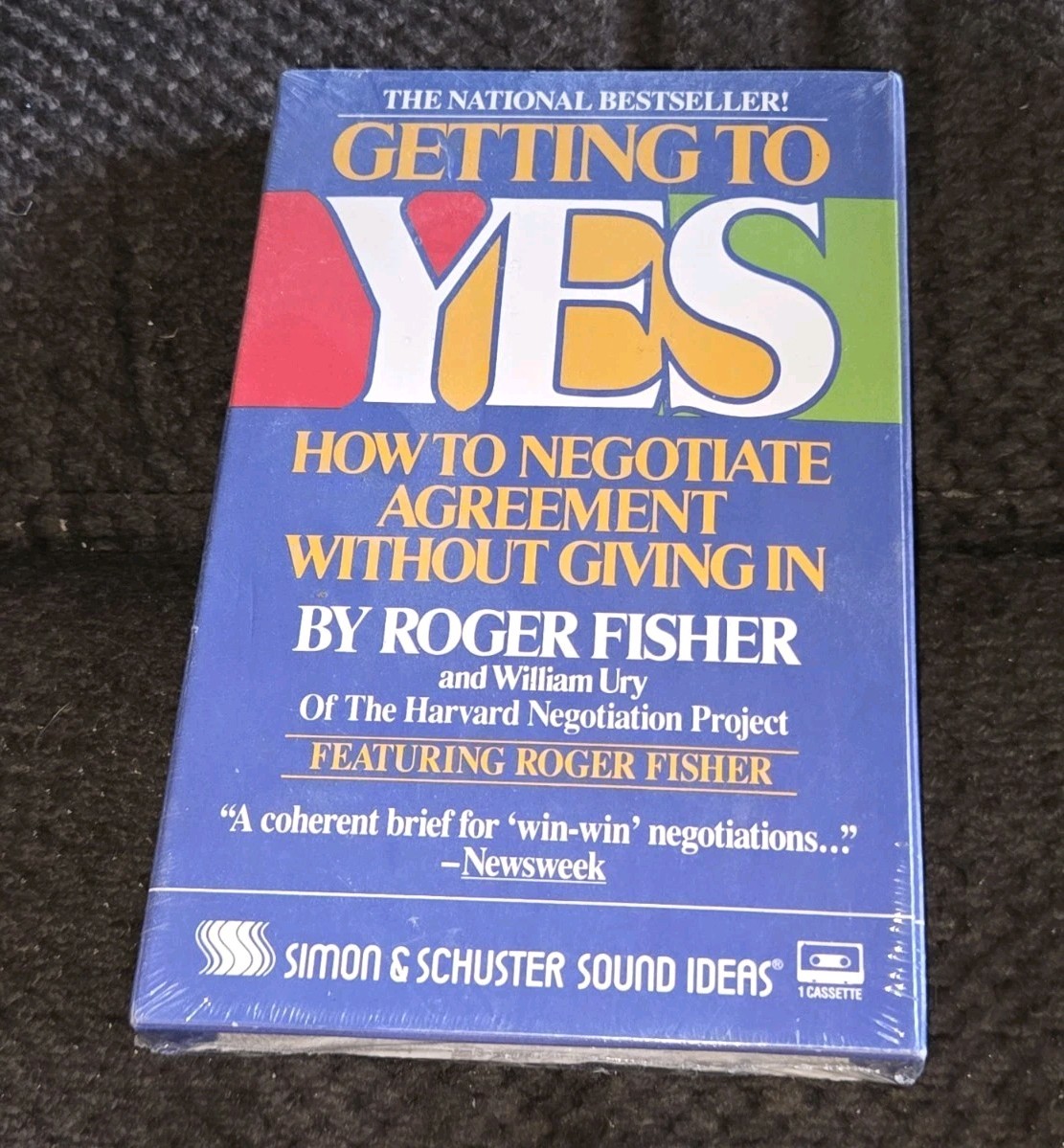 GETTING TO YES : HOW TO NEGOTIATE AGREEMENT WITHOUT GIVING IN By Roger New!