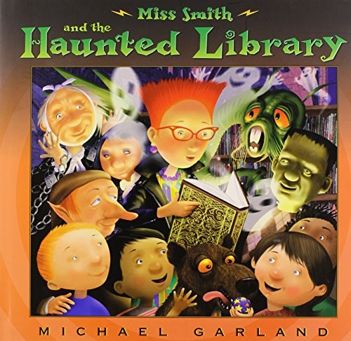 Miss Smith and the Haunted Library, Garland, Michael