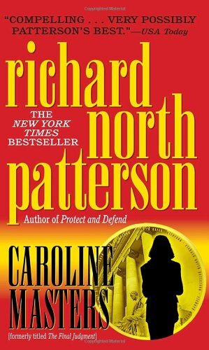 Caroline Masters, Patterson, Richard North