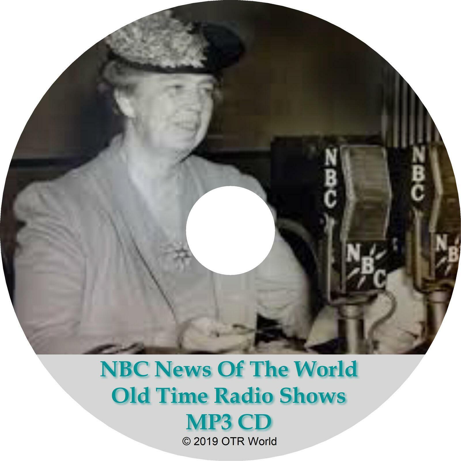 NBC News Of The World Old Time Radio Shows 3 Episodes On MP3 CD-R OTR OTRS