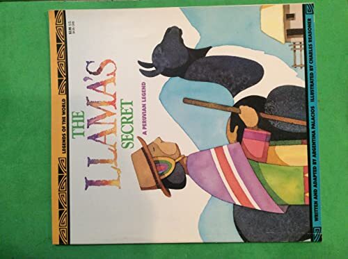 The Llama’s Secret: A Peruvian Lege…, Palacios, Argen