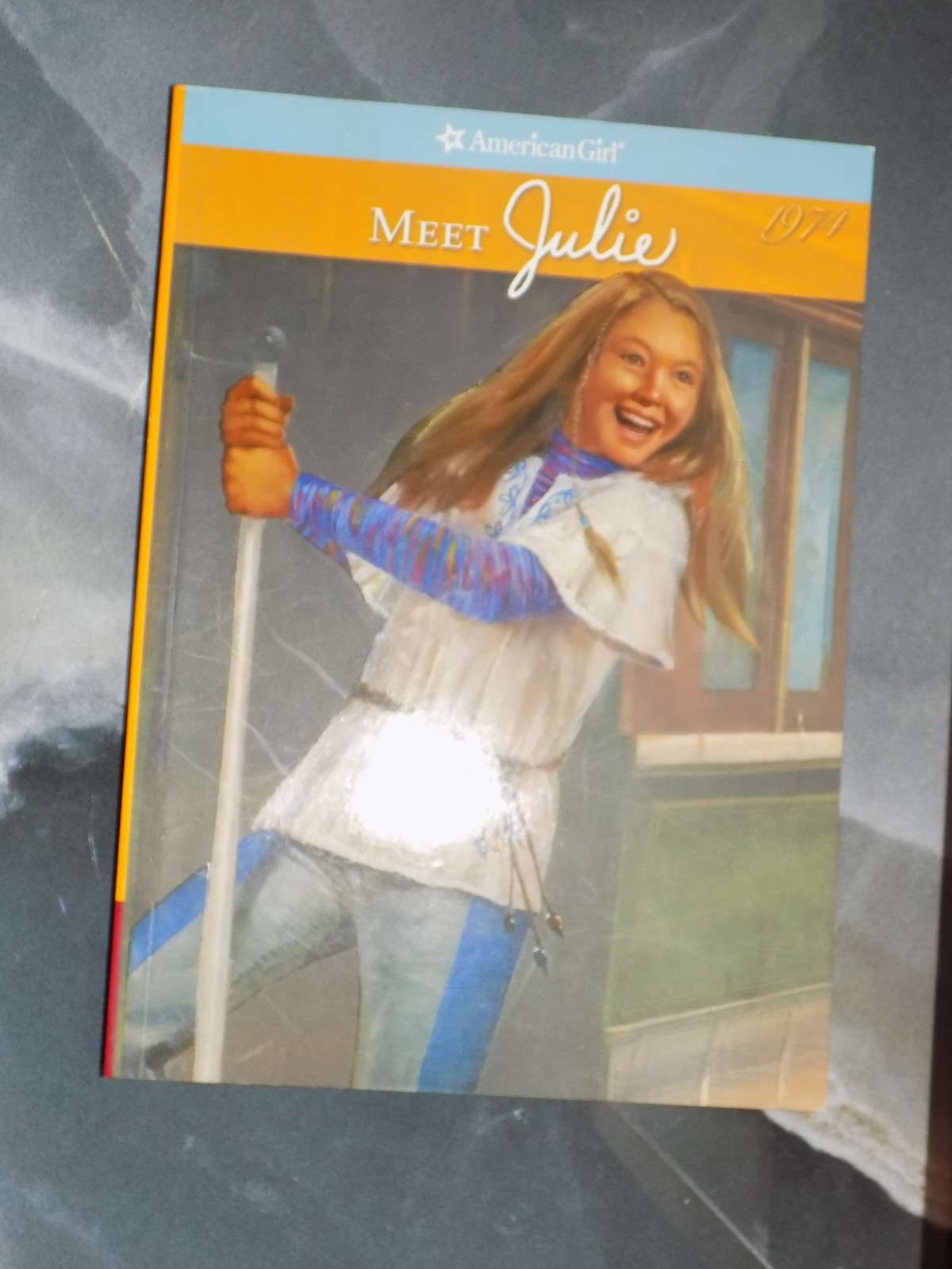 American Girl Meet Julie 1974 by Meagan McDonald 2007