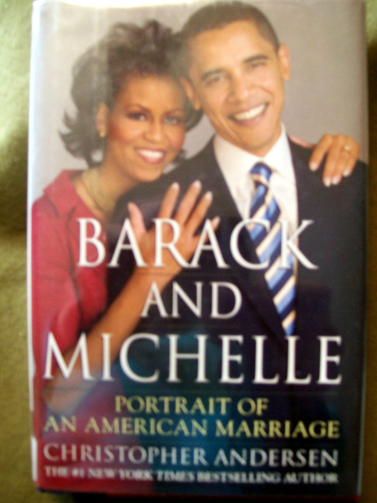 Barack & Michelle: Portrait of an American Marriage by Christopher Andersen (HC)