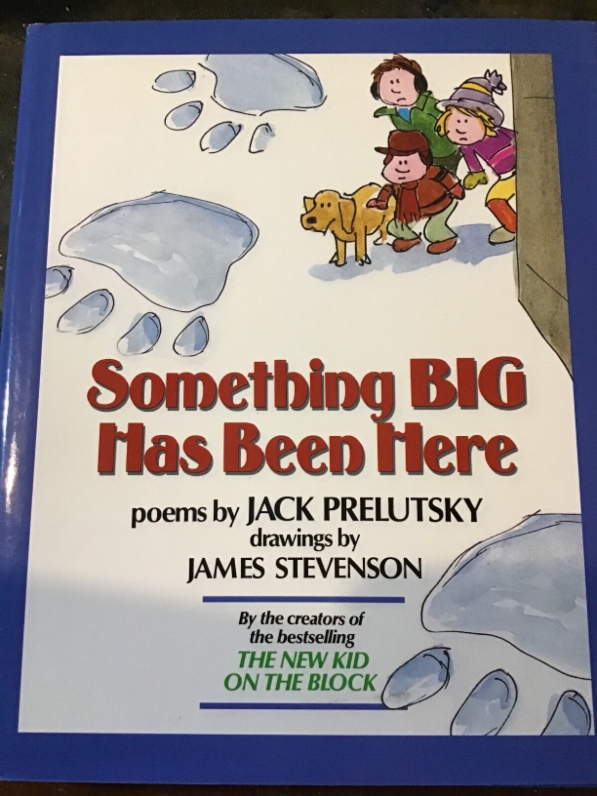 Something Big Has Been Here — Hardcover By Prelutsky, Jack — VERY GOOD