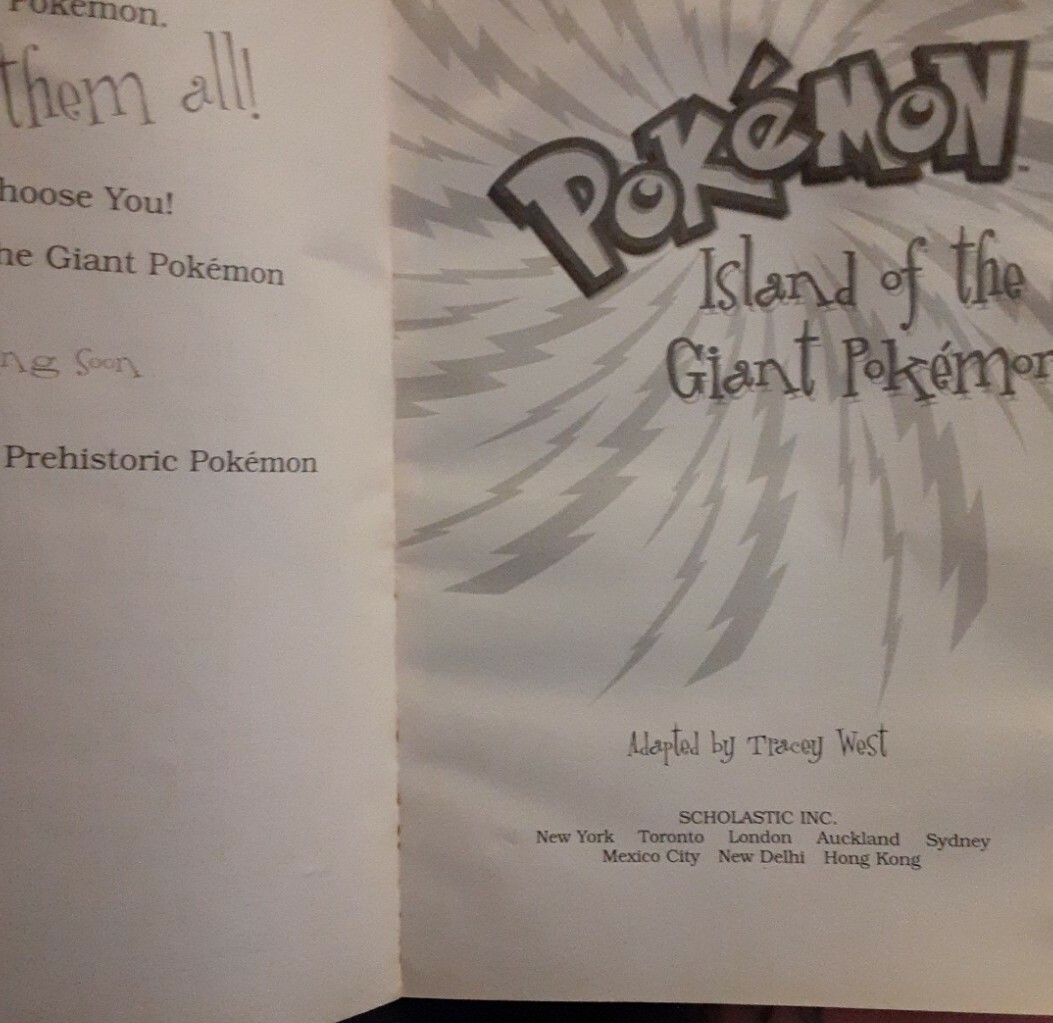 Pokemon: The Island of the Giant Pokemon by Tracey West (1999) Scholastic Books
