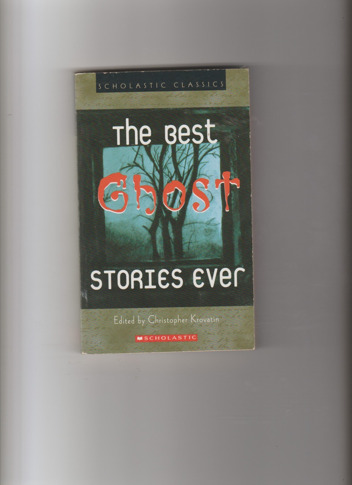 The Best Ghost Stories Ever, (2003 PB) HORROR
