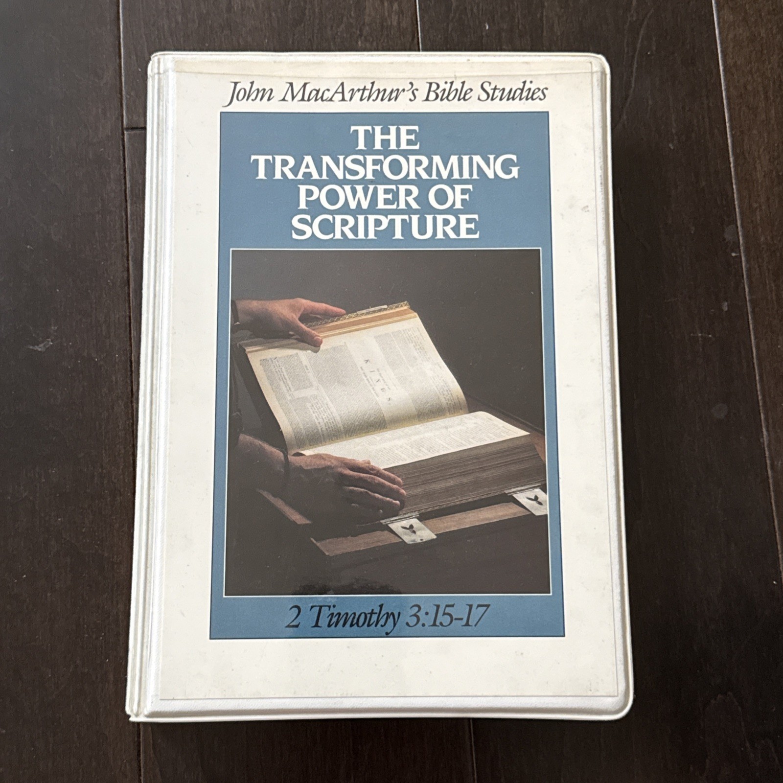 THE TRANSFORMING POWER OF SCRIPTURE 2 TIMOTHY 3:15-17 — JOHN MACARTHUR Cassettes