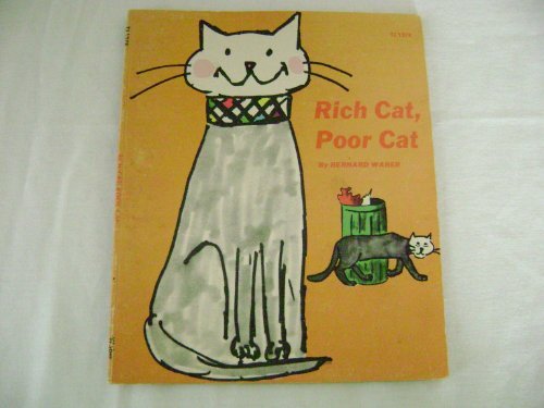 Rich Cat, Poor Cat: By Bernard Waber…, Waber, Bernard