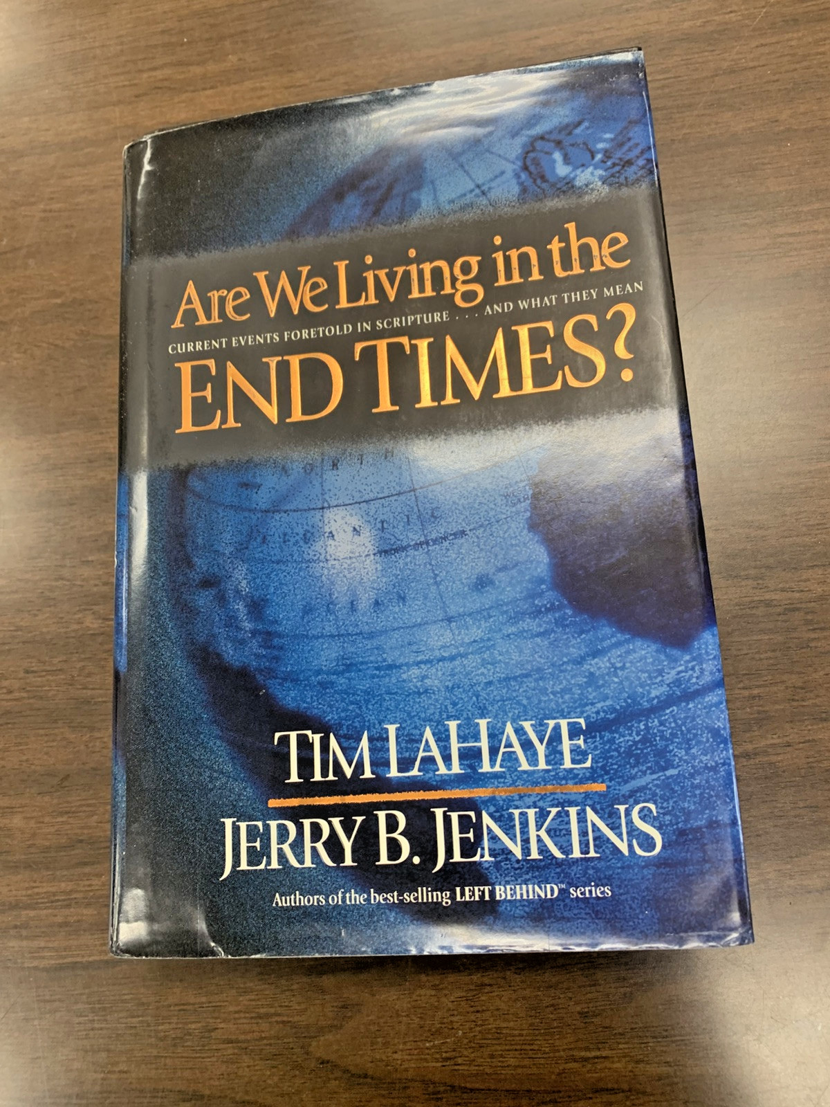 Are We Living in the END TIMES? By Tim LaHaye, and Jerry B. Jenkins