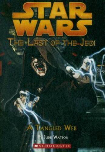 A Tangled Web (Star Wars: Last of the Jedi, Book 5) — Paperback — ACCEPTABLE