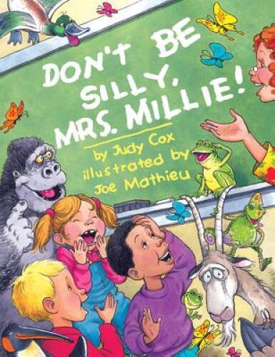 Dont Be Silly, Mrs Millie — Hardcover By Cox, Judy — ACCEPTABLE