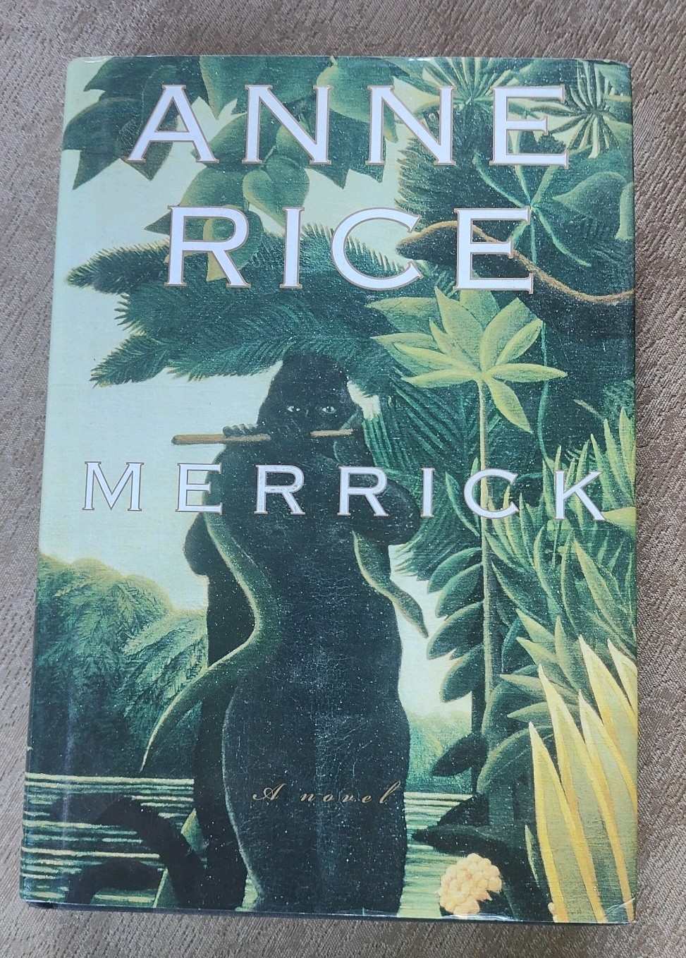 Merrick (Vampire Chronicles) — Anne Rice hcdj