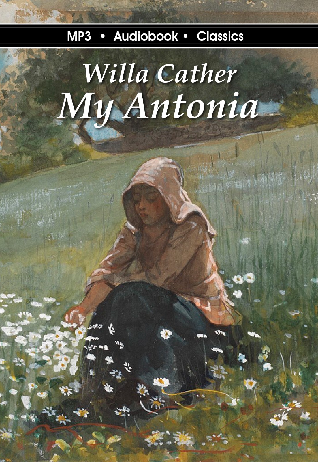 My Antonia — Unabridged MP3 CD Audiobook in DVD case