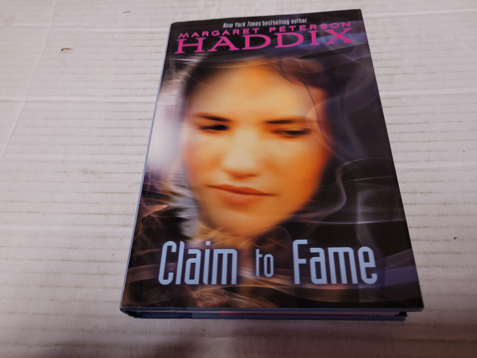 Claim to Fame by Margaret Peterson Haddix (2009, Hardcover) SIGNED 1st/1st