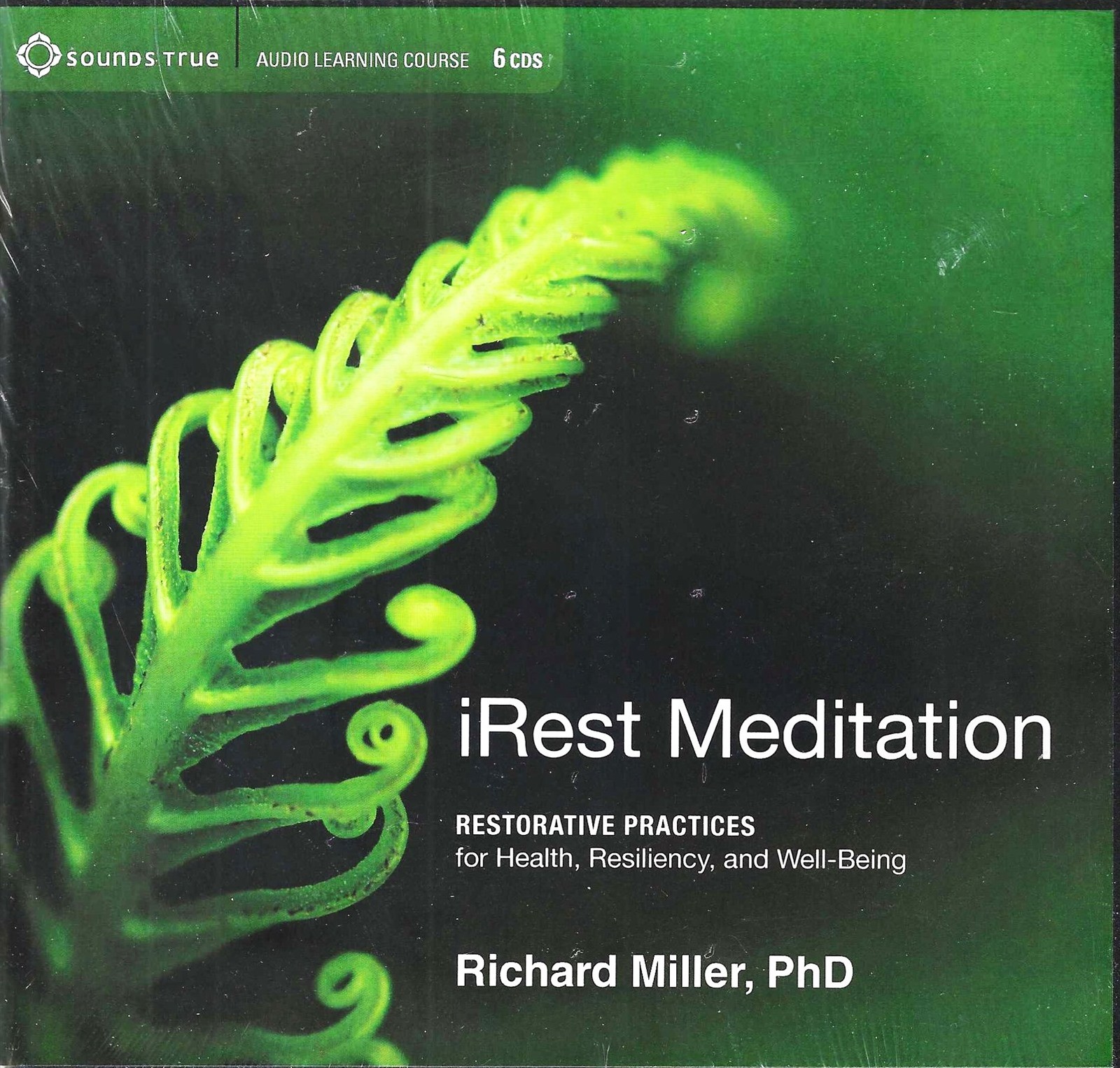 iRest Meditation: Restorative Practices for Health 6 CD Set (Sounds True) — NEW