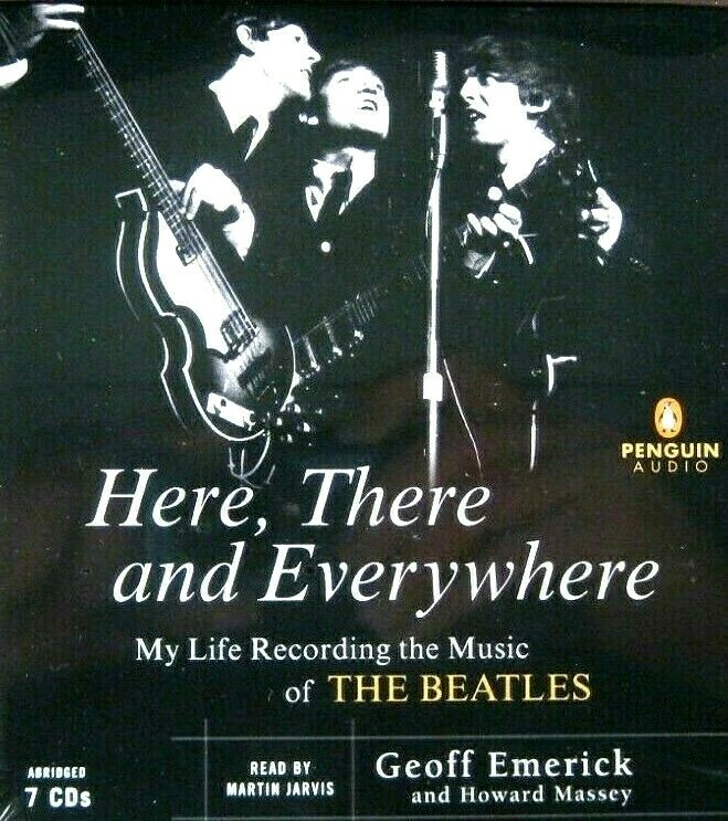 Here, There and Everywhere: My Life Recording the Music of THE BEATLES (New 7 CD