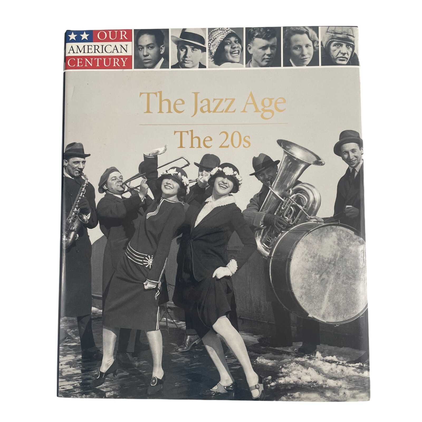 The Jazz Age The 20’s Our American Century Hardcover 2000 NEW
