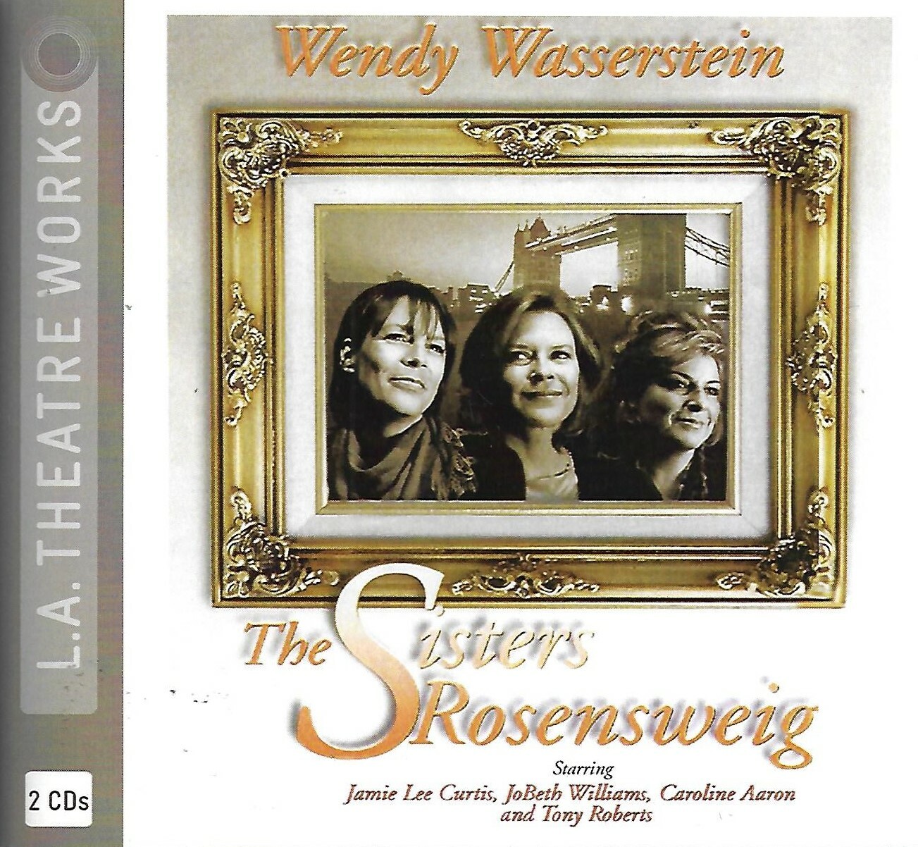 The Sisters Rosensweig by Wendy Wasserstein (2000, CD)
