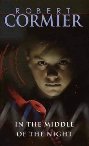 In the Middle of the Night — Mass Market Paperback By Cormier, Robert — GOOD