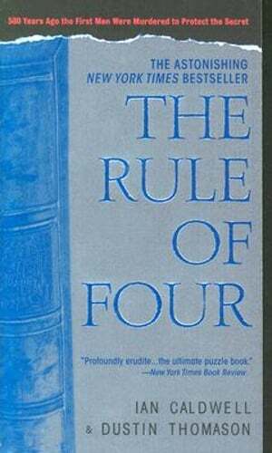 The Rule of Four by Ian Caldwell: Used