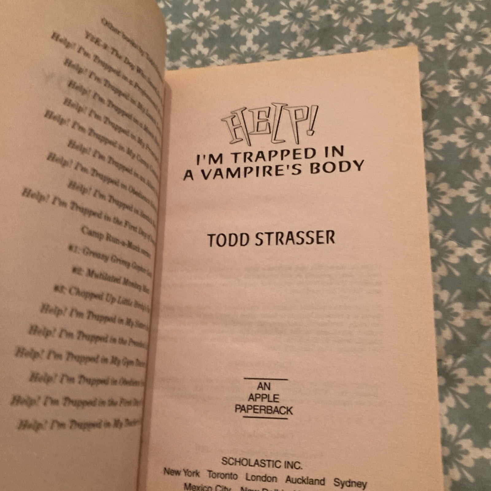 Help! I’m Trapped in a Vampire’s Body by Todd Strasser