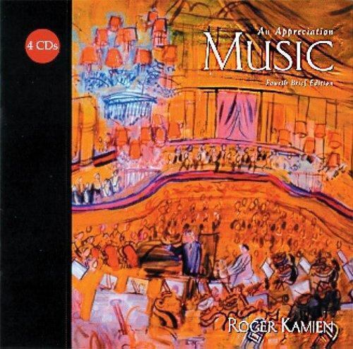 Music : An Appreciation by Roger Kamien (2001, Compact Disc, Brief Edition)