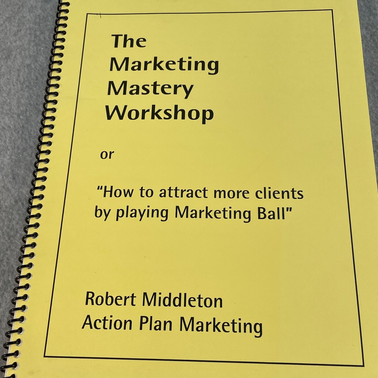 Robert Middleton Marketing Mastery Workshop Live 12 Audio CD and Workbook Set