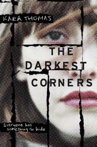 The Darkest Corners — Hardcover By Thomas, Kara — GOOD