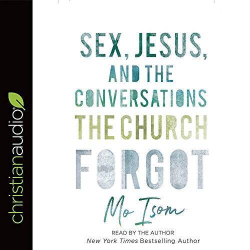 Sex, Jesus, and the Conversations the Church Forgot — Audio CD — VERY GOOD