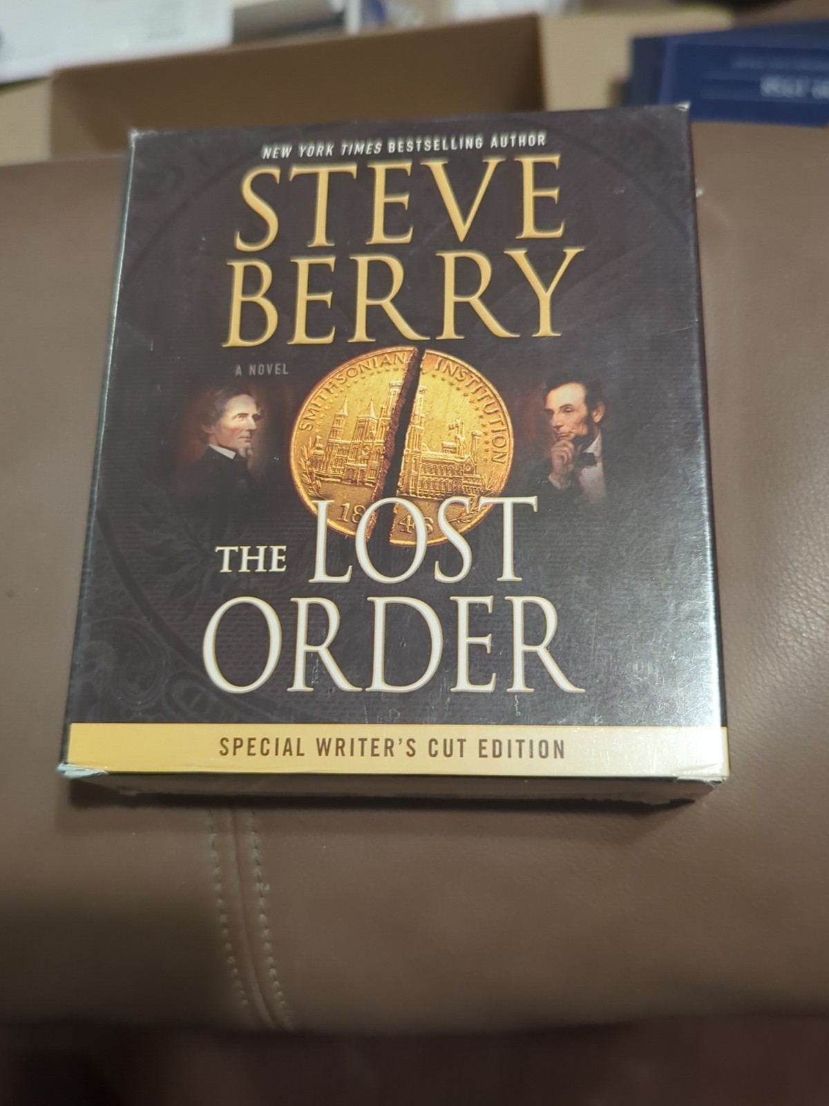 The Lost Order : A Novel by Steve Berry (2017, Special Writers Cut Edition