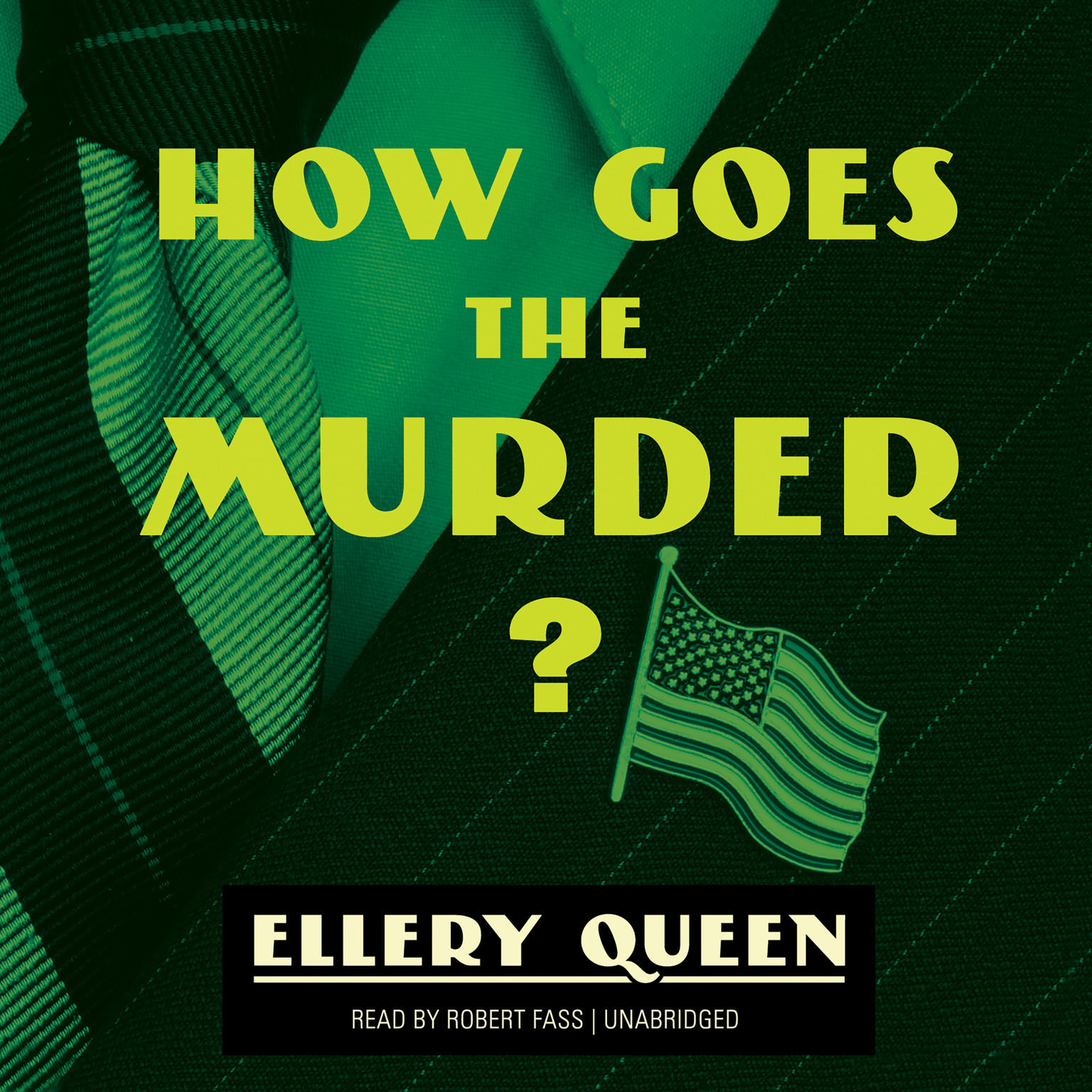 How Goes the Murder? by Ellery Queen 2015 Unabridged CD 9781481505048