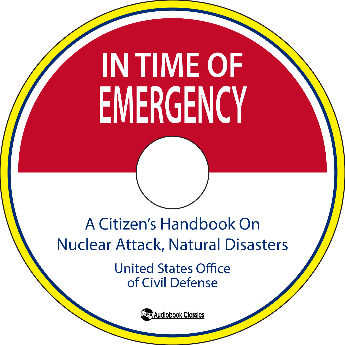 In Time Of Emergency: A Citizen’s Handbook — MP3 CD Audiobook in paper sleeve