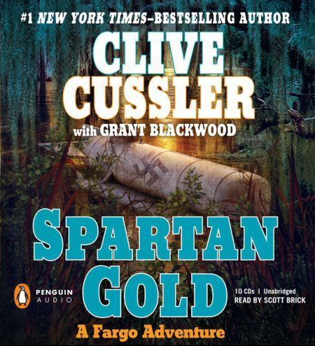 Spartan Gold (A Sam and Remi Fargo Adventure), Blackwood, Grant, Cussler, Clive,