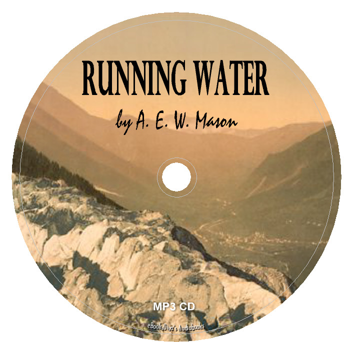 Running Water A. E. W. Mason Adventure Audiobook in 1 MP3 Audio CD