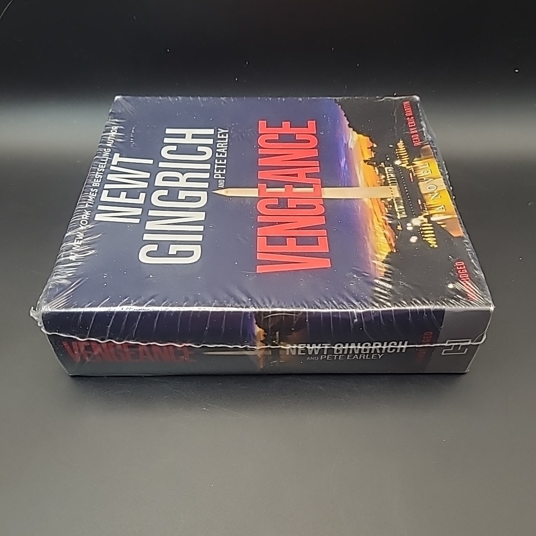 Vengeance — Newt Gingrich And Pete Earley — Audio CD — New