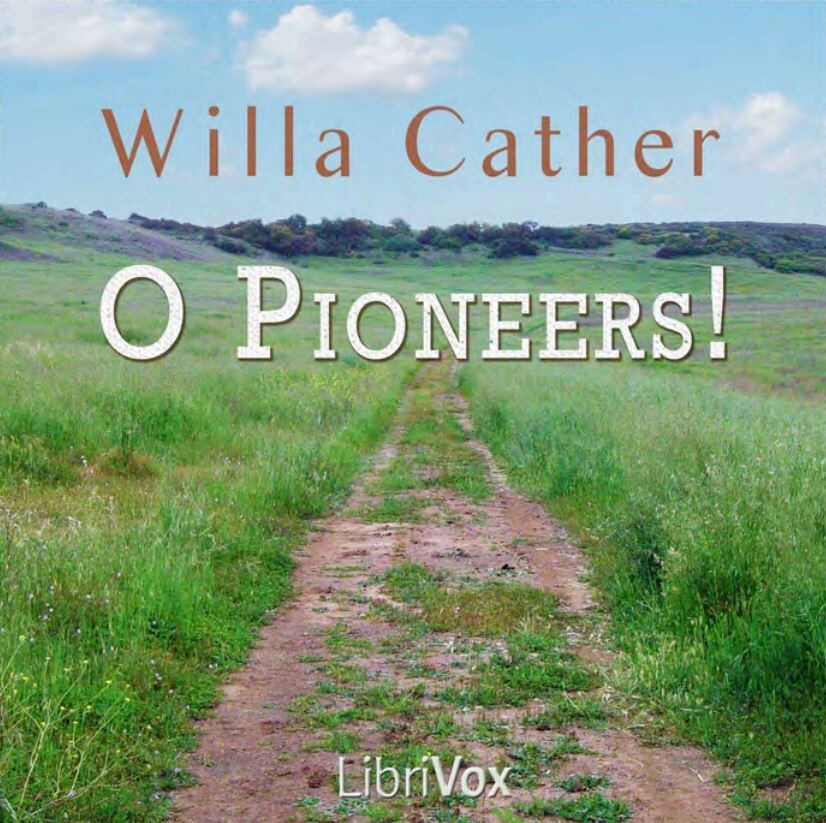 O Pioneers! by Willa Sibert Cather Audiobook on 5 Audio CDs Unabridged