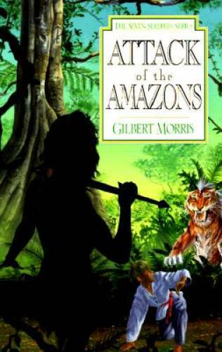 Attack of the Amazons (Seven Sleepers Series #8) (Book 8) — Paperback — GOOD