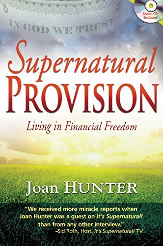 Supernatural Provision: Living in Finan…, Joan Hunter
